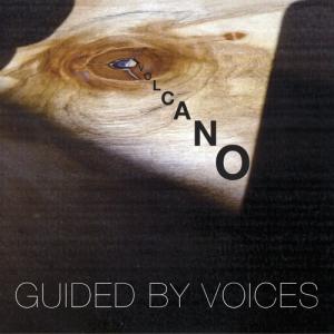 Guided By Voices - Volcano
