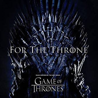 V/A - For The Throne (Music Inspired By The HBO Series Game Of Thrones)
