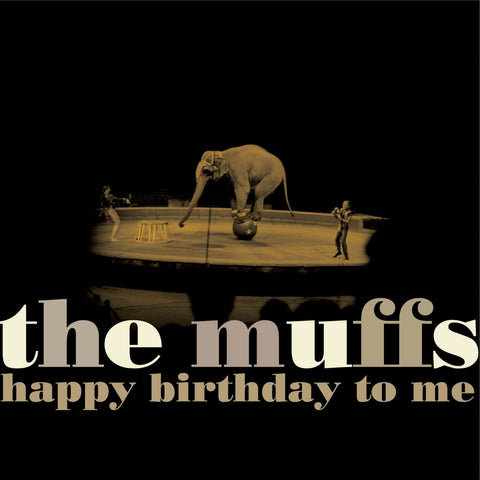 Muffs Lp - Happy Birthday To Me