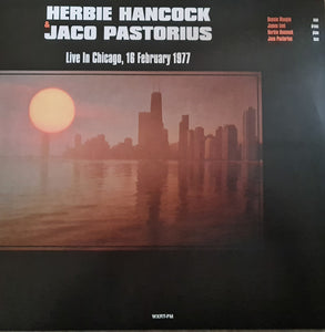 Herbie Hancock / Jaco Pastorious - Live In Chicago, 16 February 1977
