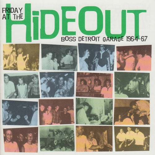 V/A - Friday At The Hideout: Boss Detroit Garage 1964-67