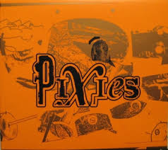 Pixies - Indie Cindy