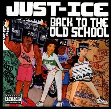 Just Ice - Back To The Old School: 35th Anniversary Edition RSD21 July