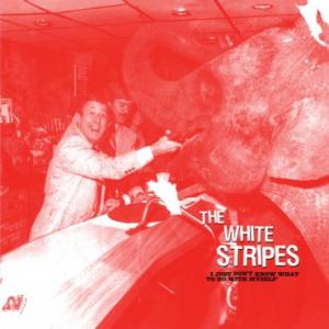White Stripes - I Just Don't Know What To Do With Myself