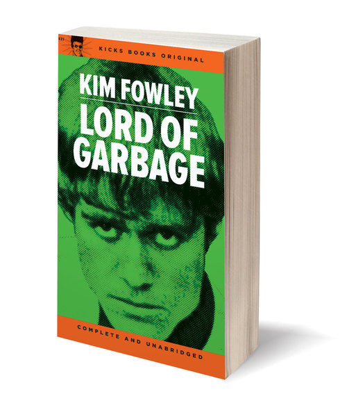 Lord Of Garbage by Kim Fowley
