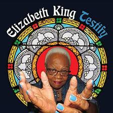 Elizabeth King - Testify b/w A Long Journey