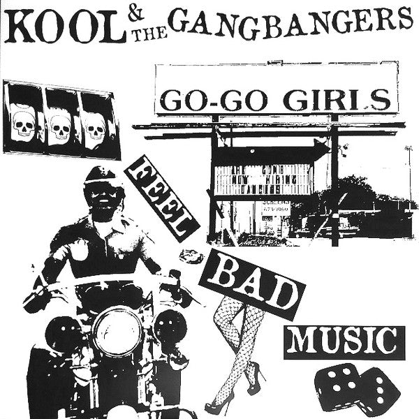 Kool & The Gang Bangers - Feel Bad Music