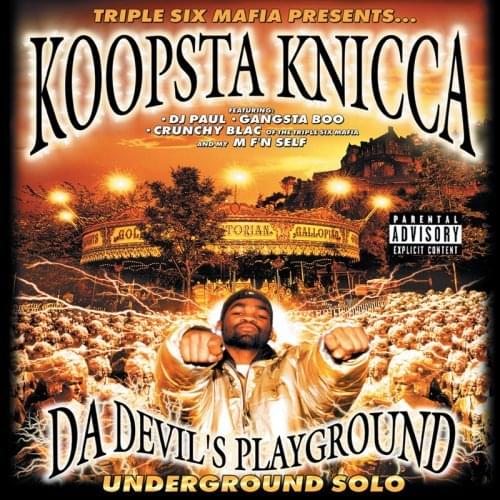 Koopsta Knicca - Da Devil's Playground