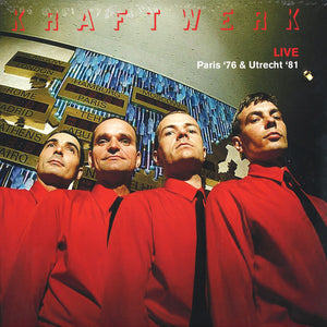 Kraftwerk - Live: Paris '76 & Utrecht '81