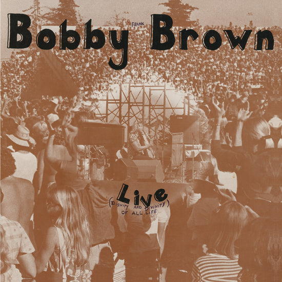 Bobby Frank Brown - Live (Divinity and Dignity of All Life)