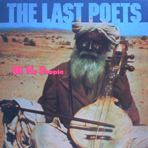 Last Poets ‎- Oh My People