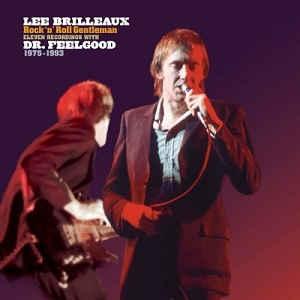 Lee Brilleaux - Rock 'N' Roll Gentleman