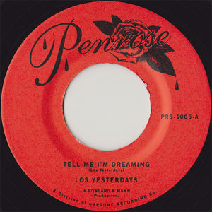 Los Yesterdays ‎- Tell Me I'm Dreaming