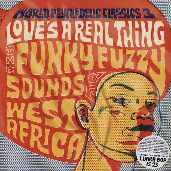 V/A - Love's A Real Thing: The Funky Fuzzy Sounds of West Africa