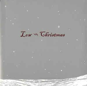 Low - Christmas Lp [Kranky]