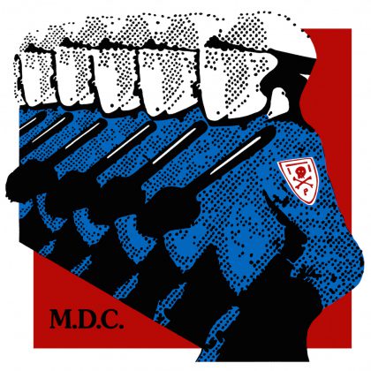 MDC - Millions Of Dead Cops