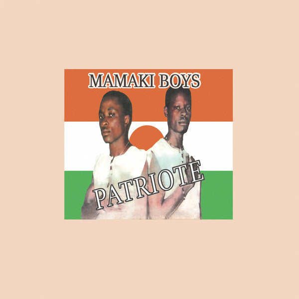 Mamaki Boys - Patriote
