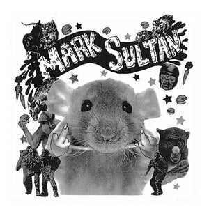 Mark Sultan - Filthy Rat EP