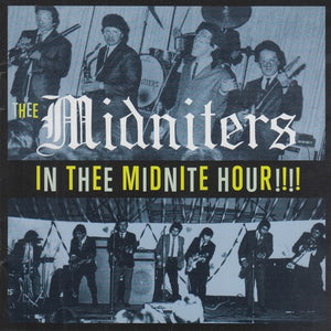 Thee Midniters - In Thee Midnight Hour