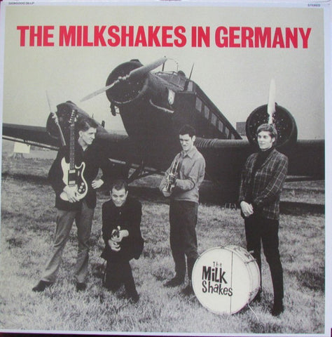 Milkshakes - The Milkshakes In Germany