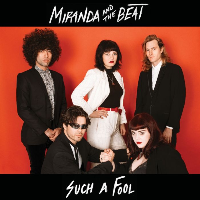 Miranda & The Beat - Such A Fool b/w Chillantro