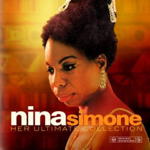 Nina Simone - Her Ultimate Collection