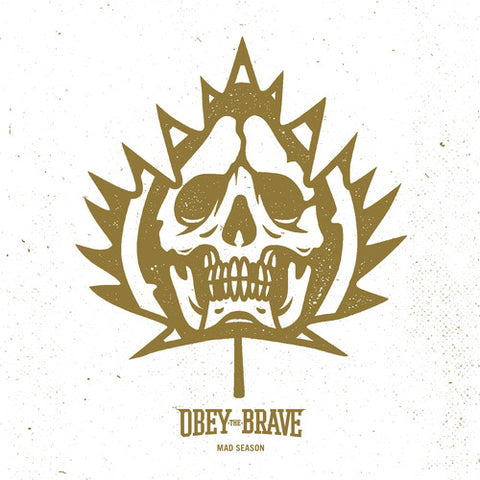 Obey The Brave - Mad Season