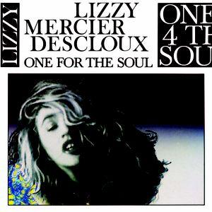 Lizzy Mercier Descloux - One For The Soul