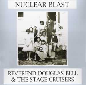 Reverend Douglas Bell - Nuclear Blast