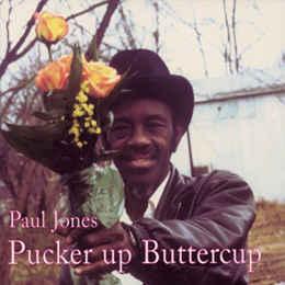 Paul Jones - Pucker Up Buttercup