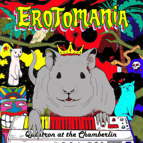 Quintron - Erotomania