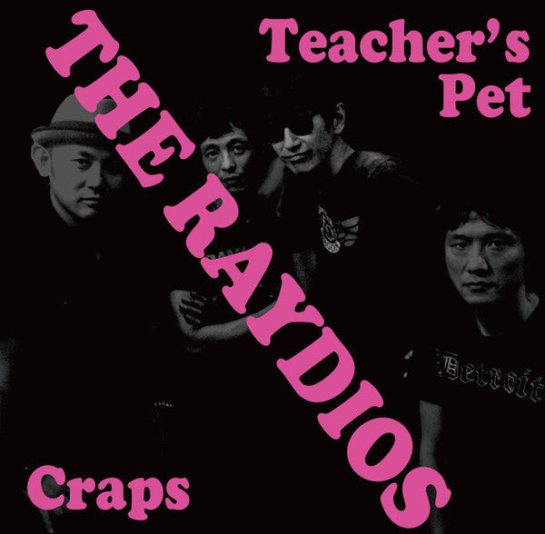 Raydios - Teacher's Pet / Craps
