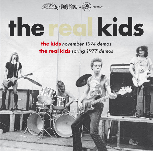 Real Kids - 1974/1977 Demos