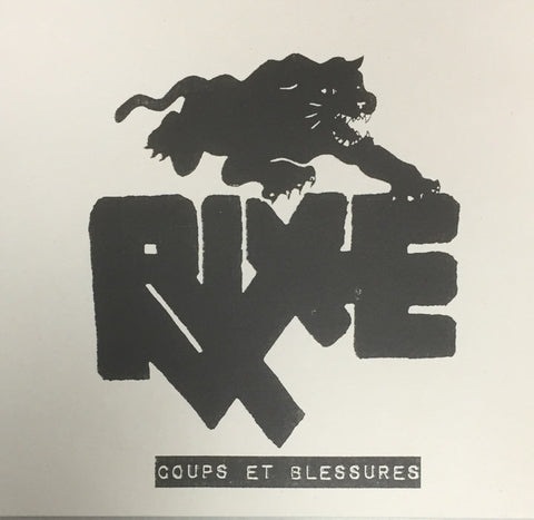 Rixe - Coups Et Blessures