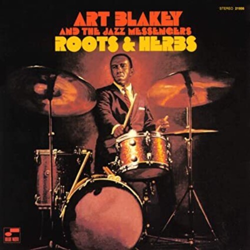 Art Blakey - Roots & Herbs