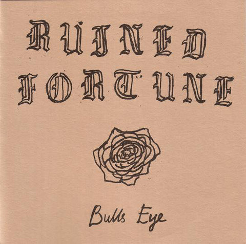 Ruined Fortune - Bull's Eye