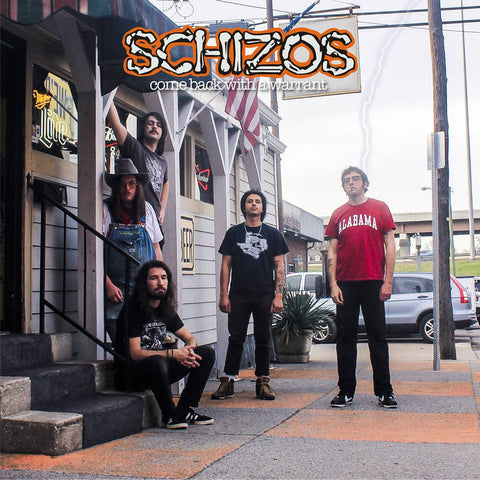 Schizos - Come Back With A Warrant