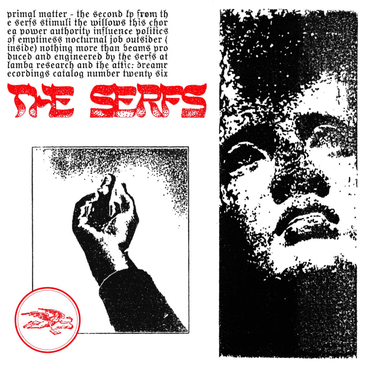 Serfs, The - Primal Matter