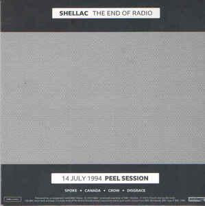 Shellac - The End Of Radio (Peel Sessions) [Touch & Go]