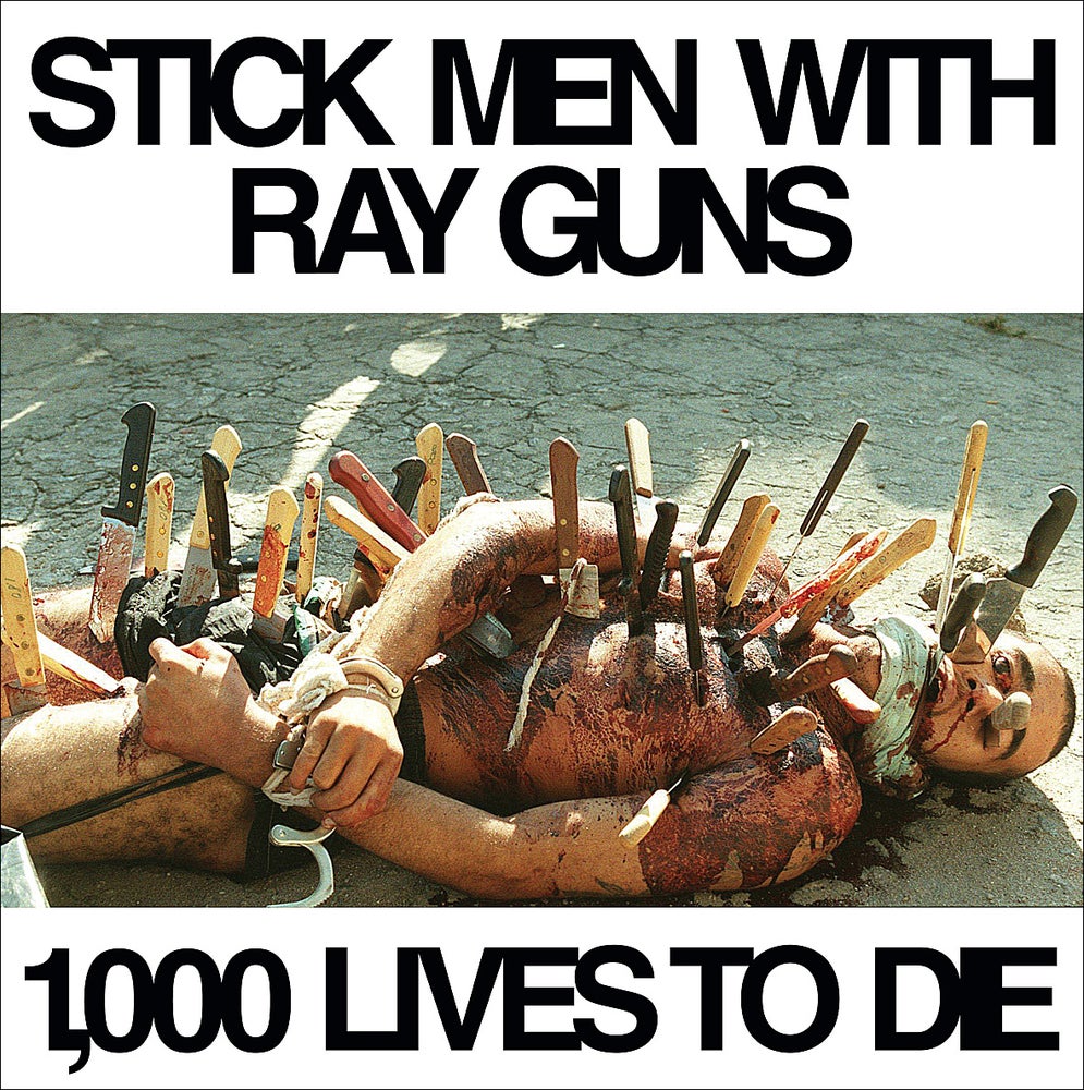 Stick Men With Ray Guns  - 1000 Lives To Die