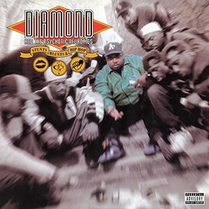 Diamond & The Psychotic Neurotics - Stunts Blunts & Hip Hop