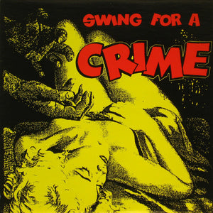 V/A - Swing For A Crime