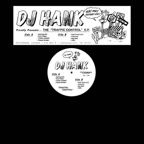 DJ Hank - Traffic Control