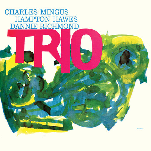Charles Mingus - Mingus Three AKA TRIO (Feat. Hampton Hawes & Danny Richmond)