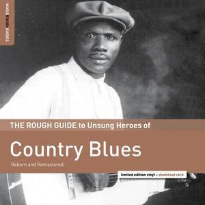 V/A - Rough Guide To Unsung Heroes of Country Blues