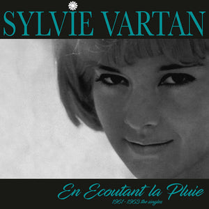 Sylvie Vartan ‎- En Ecoutant La Pluie (1961-1963 The Singles)