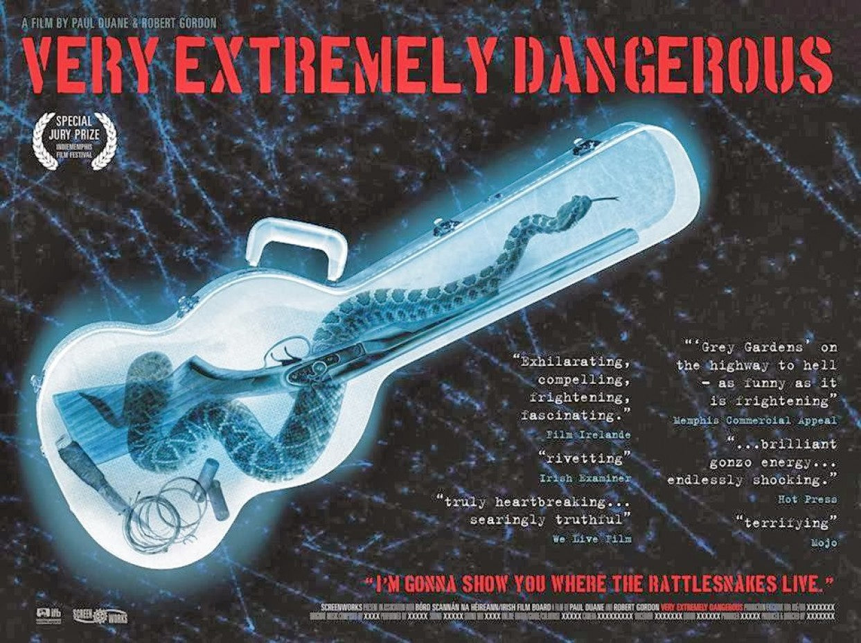 Very Extremely Dangerous: A Film by Paul Duane & Robert Gordon