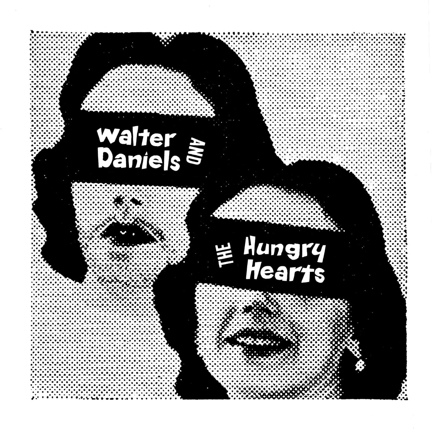 Walter Daniels And The Hungry Hearts - "Out at Dusk" b/w "Where's the Pain Point"