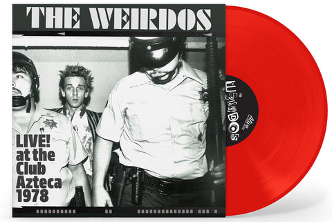 Weirdos - Live at Club Azteca