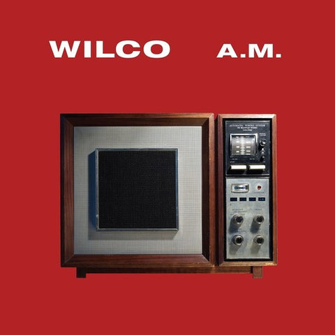 Wilco - AM